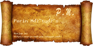 Perin Mátyás névjegykártya